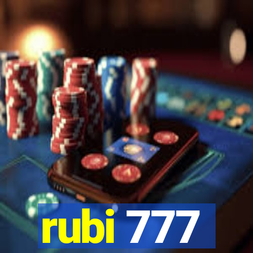 rubi 777